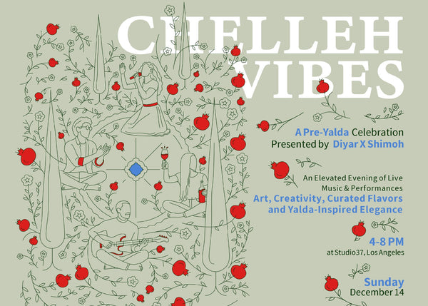 Chelle Vibes | A Modern Yalda Celebration