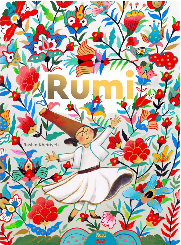 Rumi: Poet of Joy and Love