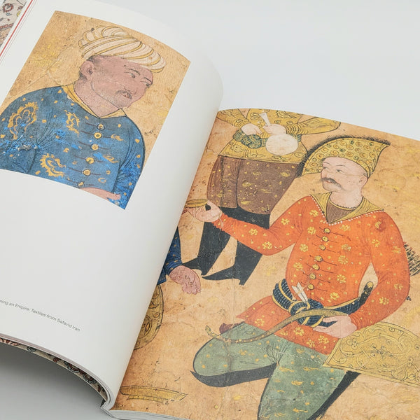 Fashioning an Empire: Textiles from Safavid Iran - (Paperback)