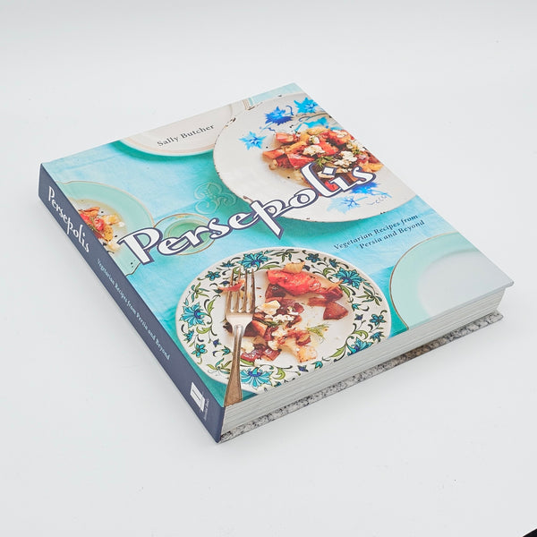 Persepolis : Vegetarian Recipes from Persia and Beyond