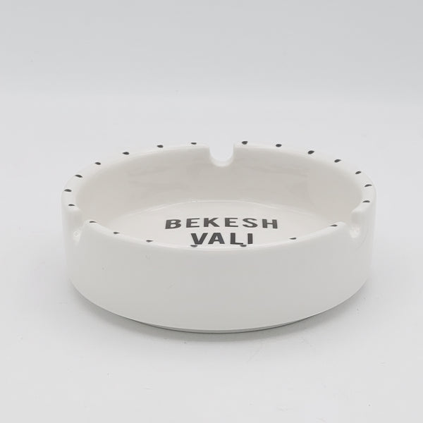 English Bekesh Vali Khodeto Nakosh Ashtray