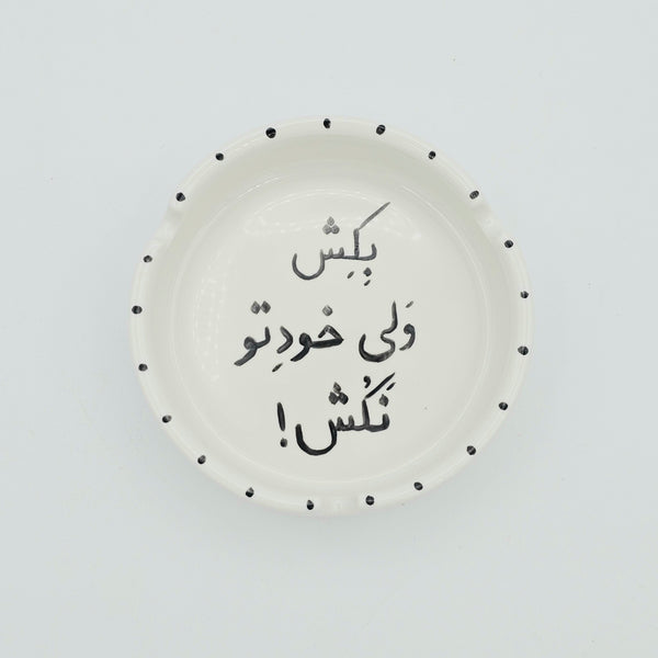 Bekesh, Vali Khodeto Nakosh Ashtray